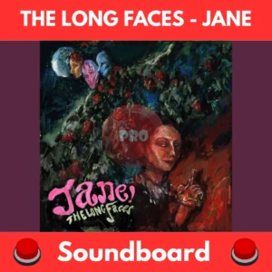The-long-faces-Jane-Soundboard