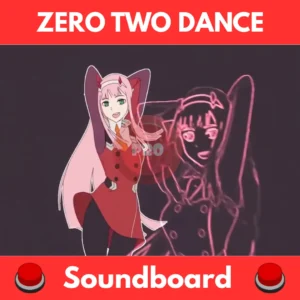 Zero-Two-Dance-Soundboard