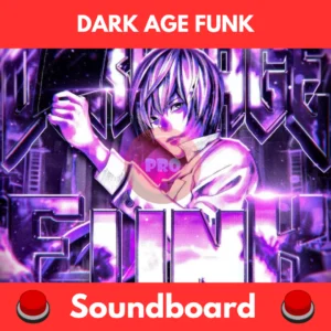 dark age funk soundboard