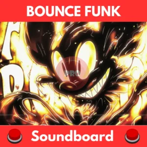 BOUNCE-FUNK-Soundboard