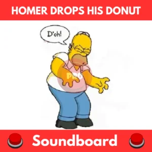 Homer drops his donut soundboard