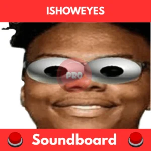 Ishoweyes soundboard
