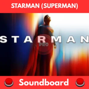 Starman (superman) soundboard