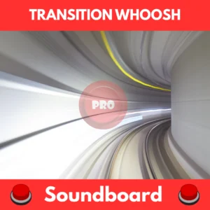TRANSITION WHOOSH soundboard