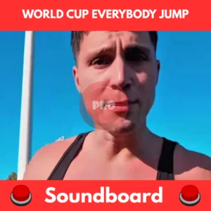 world cup everybody jump soundboard