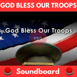 God-Bless-our-Troops-Soundboard