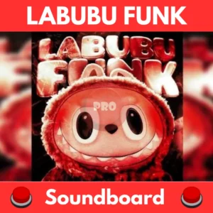 Labubu-funk-Soundboard