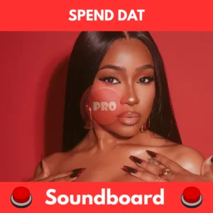 Spend Dat soundboard