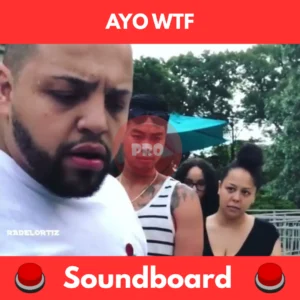 AYO WTF soundboard