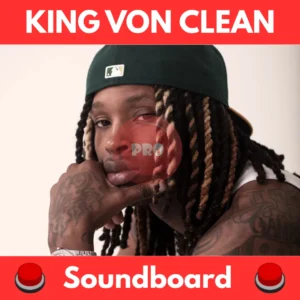 King-Von-Clean-Soundboard