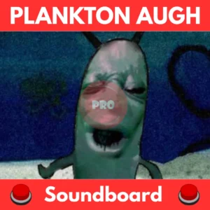 Plankton-Augh-Soundboard