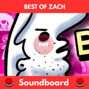 best of zach soundboard