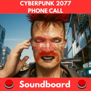 Cyberpunk-2077-phone-call-Soundboard