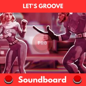Let's Groove soundboard