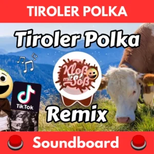 Tiroler-Polka-Soundboard
