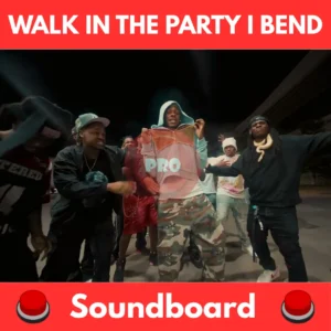 Walk-In-The-Party-I-Bend-Soundboard